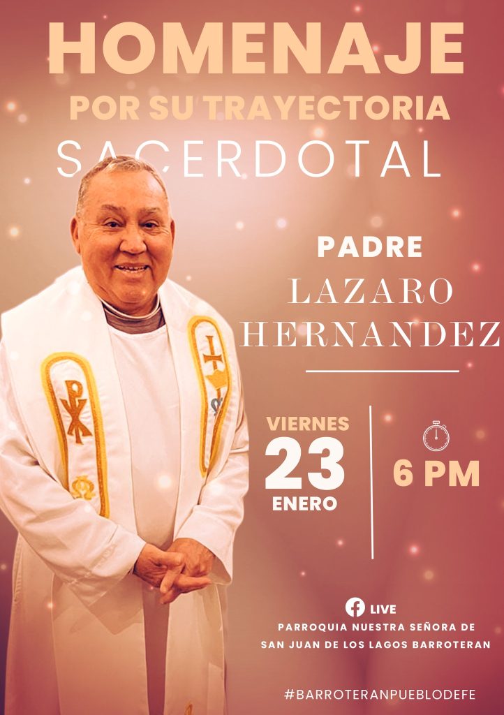 La Parroquia Nuestra Señora de San Juan de los Lagos en Barroterán, rinde homenaje al Pbro. Lázaro
