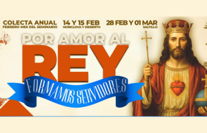 Por amor al Rey: la Iglesia de Saltillo forma servidores en tiempos de fe y valentía Por amor al Rey, formamos servidores