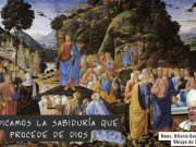 La sabiduría que procede de Dios nos conduce a la plenitud”: Mons. Hilario Sermón de la Montaña, 1481-82. Obra de Cosimo Rosselli. Fresco, 349 x 570 cm. Capilla Sixtina, Vaticano