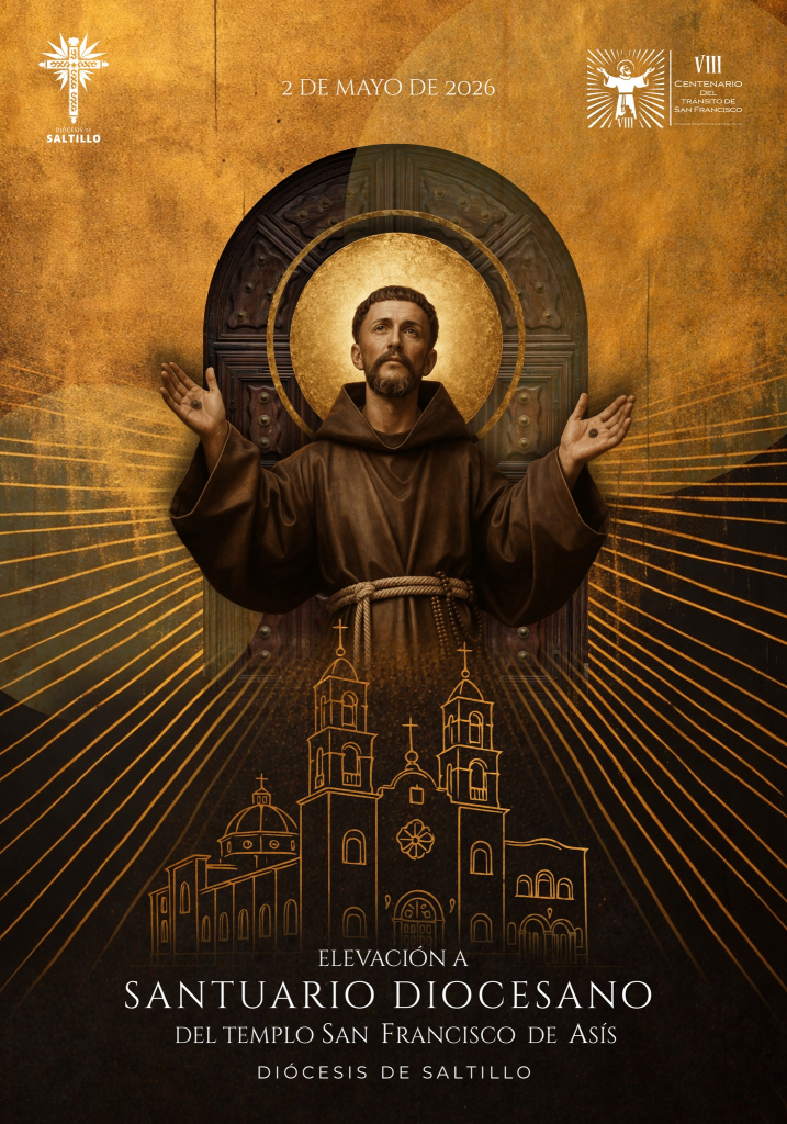 Saltillo contará con un nuevo Santuario Diocesano dedicado a San Francisco de Asís